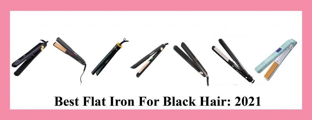 best flat Iron for black hair